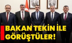 Bakan Tekin ile görüştüler!