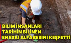 Bilim insanları, tarihin bilinen en eski alfabesini keşfetti!