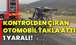 Kontrolden çıkan otomobil takla attı: 1 yaralı!