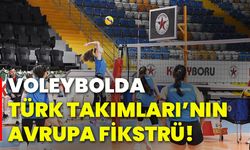 Voleybolda Türk takımları’nın Avrupa fikstrü!