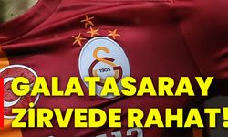 Galatasaray, zirvede rahat!