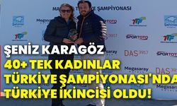 Şeniz Karagöz, 40+ tek kadınlar Türkiye Şampiyonası'nda Türkiye ikincisi oldu!