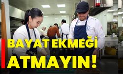 Bayat ekmeği atmayın!