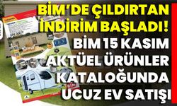 BİM’de Çıldırtan İndirim Başladı! Bim 15 Kasım Aktüel Ürünler Kataloğunda Ucuz Ev Satışı