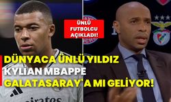 Dünyaca ünlü yıldız Kylian Mbappe Galatasaray'a mı geliyor! Ünlü futbolcu açıkladı!