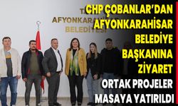 CHP Çobanlar’dan Afyonkarahisar Belediye Başkanına Ziyaret: Ortak Projeler Masaya Yatırıldı