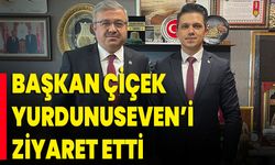 Başkan Çiçek Yurdunuseven'i Ziyaret Etti