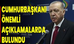 Cumhurbaşkanı Önemli Açıklamalarda Bulundu