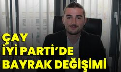 Çay İyi Parti’de Bayrak Değişimi