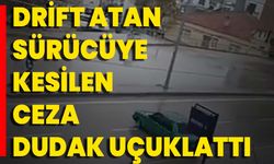 Drift Atan Sürücüye Kesilen Ceza Dudak Uçuklattı