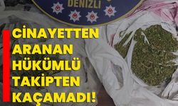 Cinayetten aranan hükümlü takipten kaçamadı!