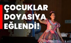 Çocuklar Doyasıya Eğlendi!