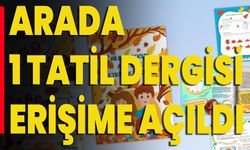 MEB'in Öğrenciler İçin Hazırladığı "Arada 1 Tatil Dergisi" Erişime Açıldı