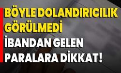 Böyle Dolandırıcılık Görülmedi İbandan Gelen Paralara Dikkat!