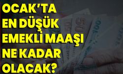 Ocak’ta En Düşük Emekli Maaşı Ne Kadar Olacak?