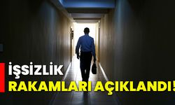 İşsizlik rakamları açıklandı!