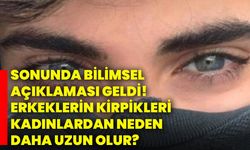 Sonunda bilimsel açıklaması geldi! Erkeklerin kirpikleri kadınlardan neden daha uzun olur?