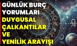 Günlük Burç Yorumları: Duygusal Çalkantılar Ve Yenilik Arayışı