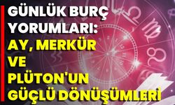 Günlük Burç Yorumları: Ay, Merkür Ve Plüton'un Güçlü Dönüşümleri