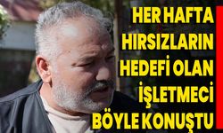 Her Hafta Hırsızların Hedefi Olan İşletmeci Böyle Konuştu