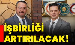 İşbirliği artırılacak!