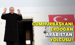 Cumhurbaşkanı Erdoğan, Arabistan yolcusu!