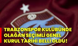 Trabzonspor kulübünde olağan seçimli genel kurul tarihi belli oldu!