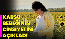 Karsu Bebeğinin Cinsiyetini Açıkladı