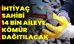 İhtiyaç Sahibi 14 Bin Aileye Kömür Dağıtılacak