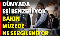 Dünyada Eşi Benzeri Yok Bakın Müzede Ne Sergileniyor