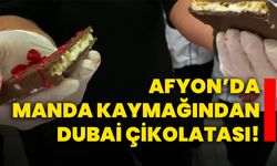 Afyon’da manda kaymağından Dubai çikolatası!