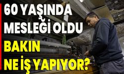 60 Yaşında Mesleği Oldu Bakın Ne İş Yapıyor?