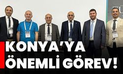 Konya’ya önemli görev!