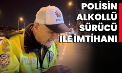 Polisin Alkollü Sürücü İle İmtihanı