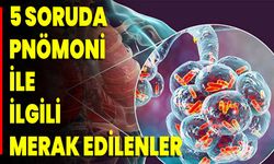 5 Soruda Pnömoni İle İlgili Merak Edilenler