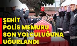 Şehit Polis Memuru Son Yolculuğuna Uğurlandı