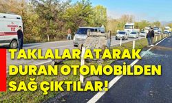 Taklalar atarak duran otomobilden sağ çıktılar!