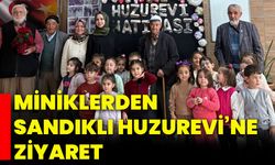 Miniklerden Sandıklı Huzurevi’ne ziyaret