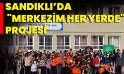 Sandıklı’da  "Merkezim Her Yerde" Projesi