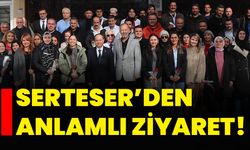 Serteser’den anlamlı ziyaret!