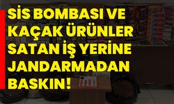 Sis bombası ve kaçak ürünler satan iş yerine jandarmadan baskın!