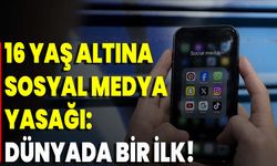 16 Yaş Altına Sosyal Medya Yasağı: Dünyada Bir İlk!