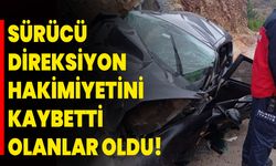 Sürücü Direksiyon Hakimiyetini Kaybetti Olanlar Oldu!