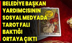 Belediye Başkan Yardımcısının Sosyal Medyada Tarot Falı Baktığı Ortaya Çıktı