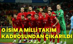 O isim A Milli Takım kadrosundan çıkarıldı!