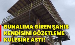 Bunalıma giren şahıs kendisini gözetleme kulesine astı!