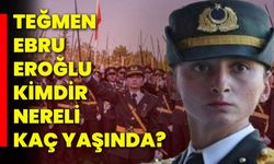 Teğmen Ebru Eroğlu kimdir, nereli, kaç yaşında?