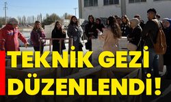 Teknik gezi düzenlendi!