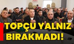 Topçu yalnız bırakmadı!