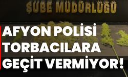 Afyon polisi torbacılara geçit vermiyor!